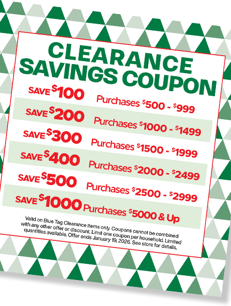 CLEARANCE COUPON, Save more on Blue Tag Floor Models and Clearance