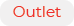 Outlet
